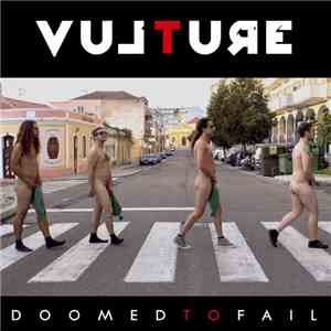 Vulture  - Doomed To Fail