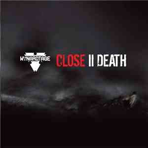 Wynardtage - Close II Death