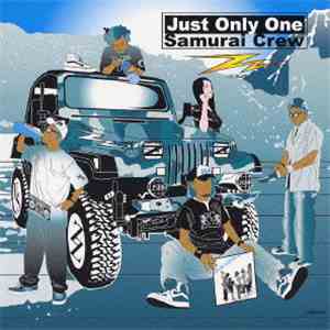 ZZ - Just Only One / Samurai Crew