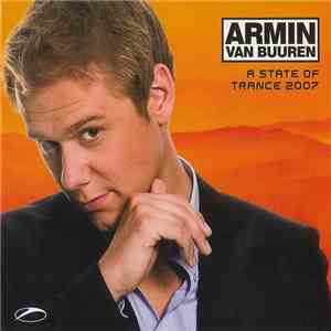 Armin van Buuren - A State Of Trance 2007