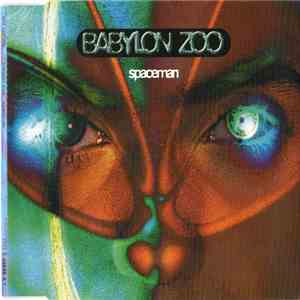 Babylon Zoo - Spaceman