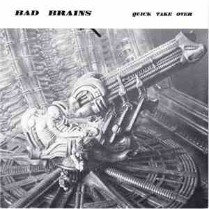 Bad Brains - Quick Take Over