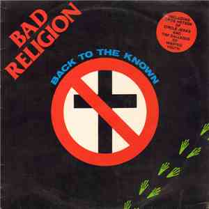 Bad Religion - Back To The Known