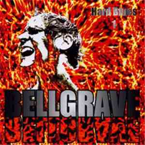 Bellgrave - Hard Blues 1