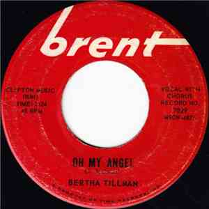 Bertha Tillman - Oh My Angel / Lovin' Time