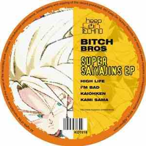 Bitch Bros - Super Saiyajins EP