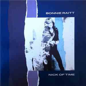 Bonnie Raitt - Nick Of Time