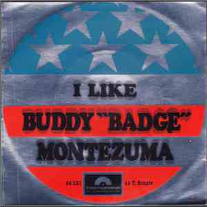 Buddy "Badge" Montezuma And His Long Smoke Dreamers - I Like Buddy "Badge"Montezuma