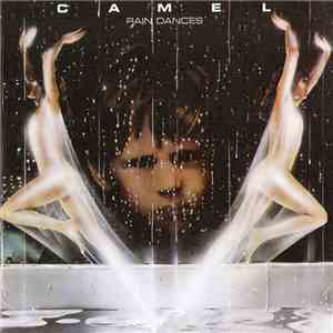 Camel - Rain Dances