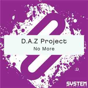D.A.Z Project - No More