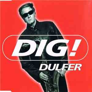 Dulfer - Dig!