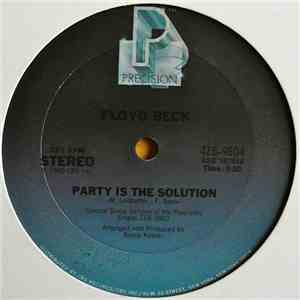 Floyd Beck - Party Is The Solution