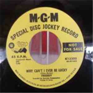 Freddy Quinn - Why Can't I Ever Be Lucky / Son Won't You Come Back
