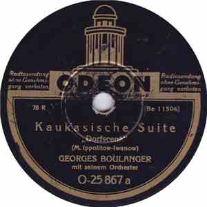 Georges Boulanger Mit Seinem Orchester - Kaukasische Suite