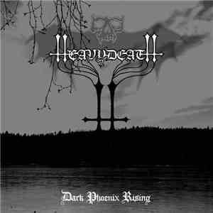 Heavydeath - Dark Phoenix Rising