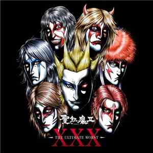 聖飢魔II - XXX -The Ultimate Worst-