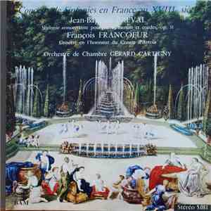Jean-Baptiste Bréval, François Francœur - Concert De Sinfonies En France Au XVIIIème Siècle