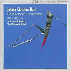 Johann Christian Bach - Harpsichord Concertos, Op. 1, Nos. 1-6
