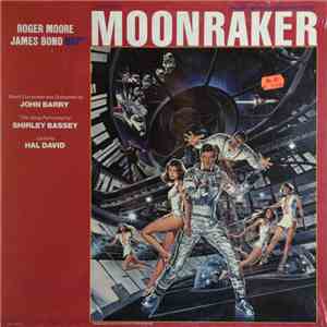 John Barry - Moonraker (Original Motion Picture Soundtrack)