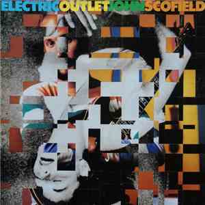 John Scofield - Electric Outlet
