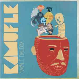 Kamufle - Hayale Daldım