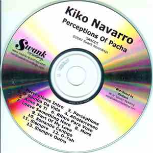 Kiko Navarro - Perceptions Of Pacha