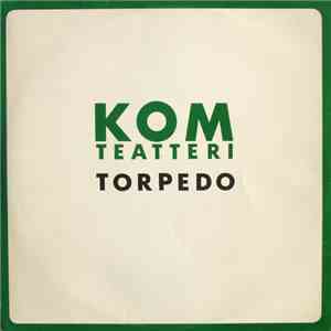 KOM Teatteri - Torpedo