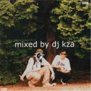 KZA - mixed by dj kza