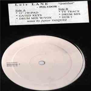 Lois Lane - Qualified