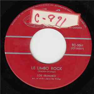 Los Irunako - Le Limbo Rock