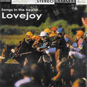 Lovejoy - Songs In The Key Of Lovejoy