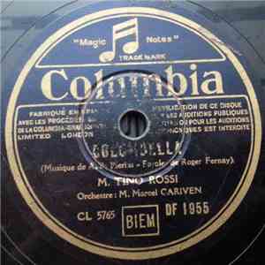 M. Tino Rossi - Colombella / Le Secret De Tes Caresses