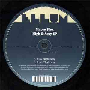 Maceo Plex - High & Sexy EP