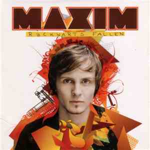 Maxim  - Rückwärts Fallen