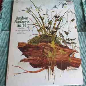 Mendelssohn / Peter Katin, The London Symphony Orchestra, Anthony Collins - Piano Concertos Nos. 1 & 2