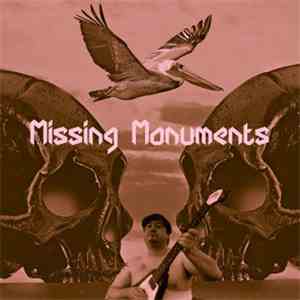 Missing Monuments - (I'm Gonna) Love You Back To Life