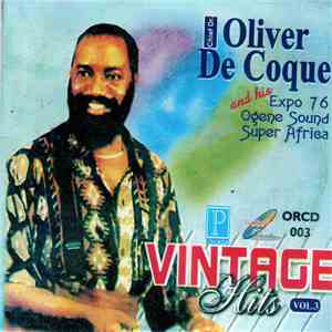 Oliver De Coque And His Expo'76-Ogene Sound Super Of Africa - Vintage Hits Vol 3