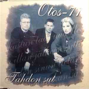 Otos-77 - Tahdon Sut