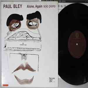 Paul Bley - Alone, Again