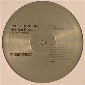 Paul Johnson - Get Get Down (2008 Remix)