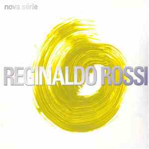 Reginaldo Rossi - Nova Série
