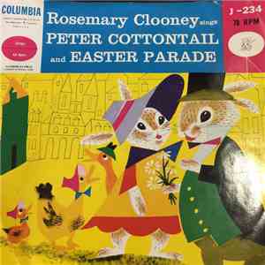 Rosemary Clooney - Rosemary Clooney Sings Peter Cottontail And Easter Parade