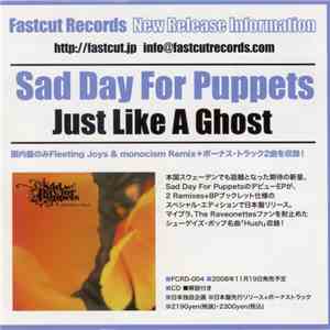 Sad Day For Puppets - Just Like A Ghost