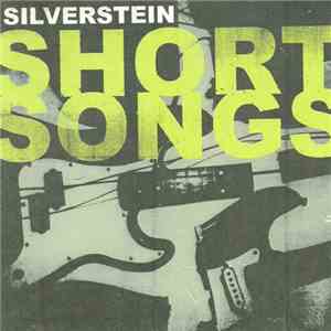 Silverstein - Short Songs