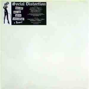 Social Distortion - More Girls More Cars And Even Louder Guitars! + Bonus!