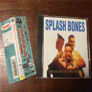 Splash Bones - Fresh Out Of The Fridge