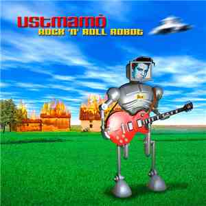 Üstmamò - Rock'n'Roll Robot
