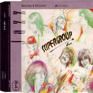 Supergroup  - Supergroup Live