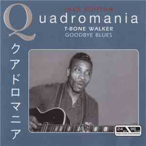 T-Bone Walker - Goodbye Blues