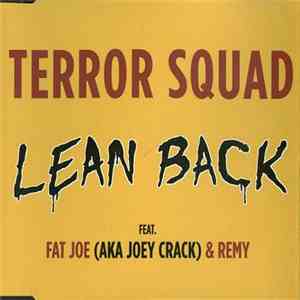Terror Squad - Lean Back
